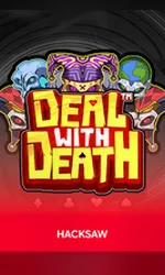 Hacksaw Gaming Deal With Death Oti